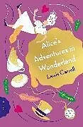 Kartonierter Einband Alice in Wonderland von Lewis Carroll