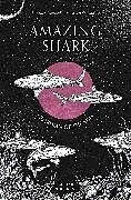 Fester Einband Amazing Shark von Michael Stavaric