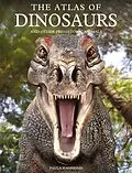 E-Book (epub) The Atlas of Dinosaurs von Paula Hammond