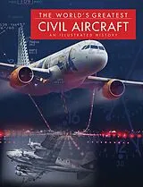 E-Book (epub) The World's Greatest Civil Aircraft von Paul E Eden