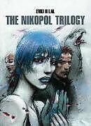 Livre Relié The Nikopol Trilogy de Bilal Enki