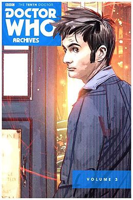 Couverture cartonnée Doctor Who Archives: The Tenth Doctor Vol. 3 de Tony Lee, Matthew Dow Smith, Jonathan L. Davis