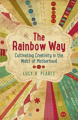 E-Book (epub) Rainbow Way von Lucy H. Pearce