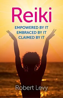 E-Book (epub) Reiki von Robert Levy