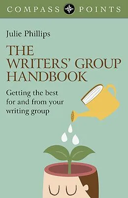 E-Book (epub) Compass Points - The Writers' Group Handbook von Julie Phillips