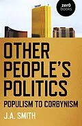 E-Book (epub) Other People's Politics von J. A. Smith