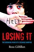E-Book (epub) Losing It von Ross Gilfillan