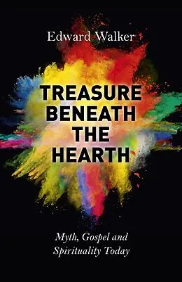 E-Book (epub) Treasure Beneath the Hearth von Edward Walker