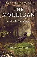 E-Book (epub) Pagan Portals - The Morrigan von Morgan Daimler