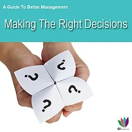 E-Book (epub) A Guide to Better Management: Making the Right Decisions von Jon Allen