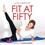 eBook (epub) Little Book of Fit at Fifty de Michelle Brachet