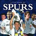 E-Book (epub) Little Book of Spurs von Graham Betts