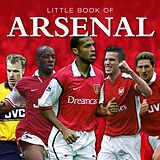 eBook (epub) Little Book of Arsenal de Michael Heatley