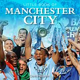 eBook (epub) Little Book of Manchester City de David Clayton