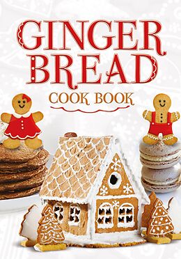 eBook (epub) Ginger Bread Cook Book de G2 Entertainment