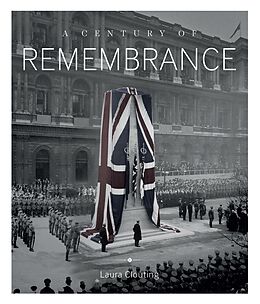 eBook (epub) A Century of Remembrance de Laura Clouting