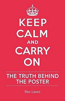 eBook (epub) Keep Calm and Carry On de Bex Lewis