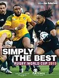 E-Book (epub) Simply The Best - Rugby World Cup 2015 von Ian Robertson