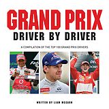 E-Book (epub) Grand Prix: Driver by Driver von Liam McCann