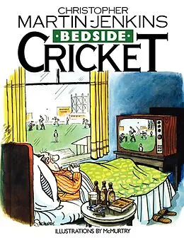 E-Book (epub) Bedside Cricket von Christopher Martin Jenkins