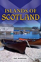 eBook (epub) Islands of Scotland de Pat Morgan