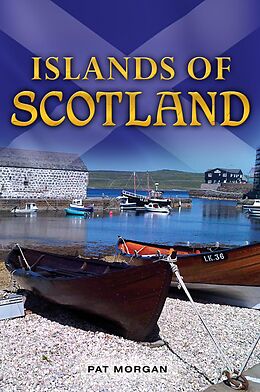 E-Book (epub) Islands of Scotland von Pat Morgan
