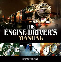 eBook (epub) The Engine Driver's Manual de Brian Topping