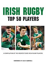 eBook (epub) Irish Rugby - Top 50 Players de Liam McCann