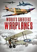 E-Book (epub) World's Greatest Warplanes von Colin Higgs