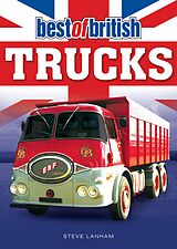 eBook (epub) Best of British Trucks de Steve Lanham