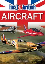 eBook (epub) Best of British Aircraft de Colin Higgs