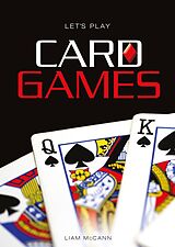 E-Book (epub) Let's Play Card Games von Liam McCann