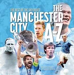 eBook (epub) The Manchester City A - Z de Rob Mason