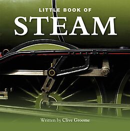 eBook (epub) The Little Book of Steam de Clive Groome