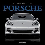 E-Book (epub) The Little Book of Porsche von Steve Lanham