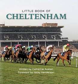 eBook (epub) The Little Book of Cheltenham de Catherine Austin