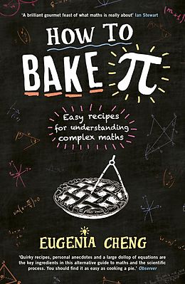 eBook (epub) How to Bake Pi de Eugenia Cheng