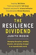 E-Book (epub) The Resilience Dividend von Judith Rodin