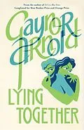 E-Book (epub) Lying Together von Gaynor Arnold