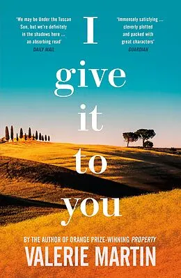 E-Book (epub) I Give It To You von Valerie Martin