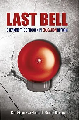 E-Book (epub) Last Bell von Carl Bistany, Stephanie Gruner Buckley