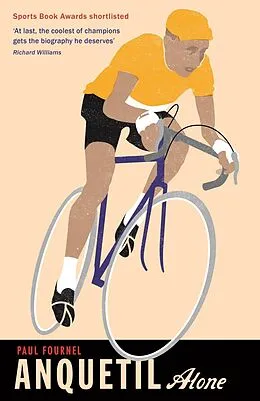 E-Book (epub) Anquetil, Alone von Paul Fournel