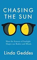 E-Book (epub) Chasing the Sun von Linda Geddes