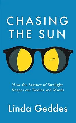 E-Book (epub) Chasing the Sun von Linda Geddes