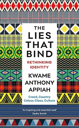 E-Book (epub) The Lies That Bind von Kwame Anthony Appiah