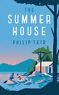 E-Book (epub) The Summer House von Philip Teir