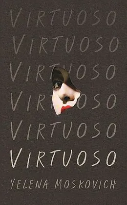 E-Book (epub) Virtuoso von Yelena Moskovich