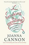 E-Book (epub) Breaking & Mending von Joanna Cannon