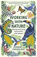 E-Book (epub) Working with Nature von Jeremy Purseglove