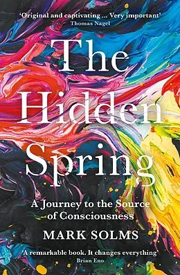 E-Book (epub) The Hidden Spring von Mark Solms